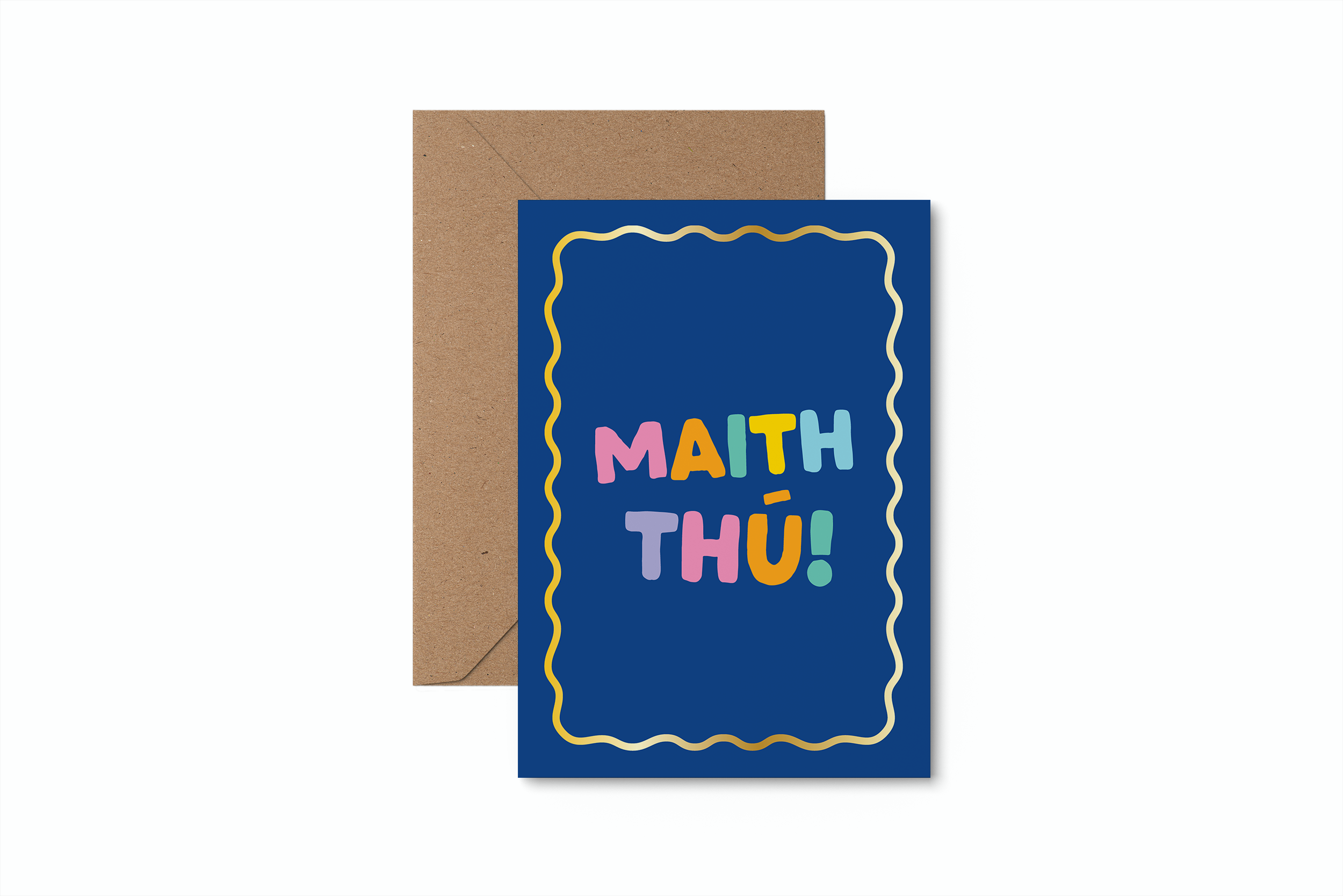 Maith Thú - irish language card - Well done!