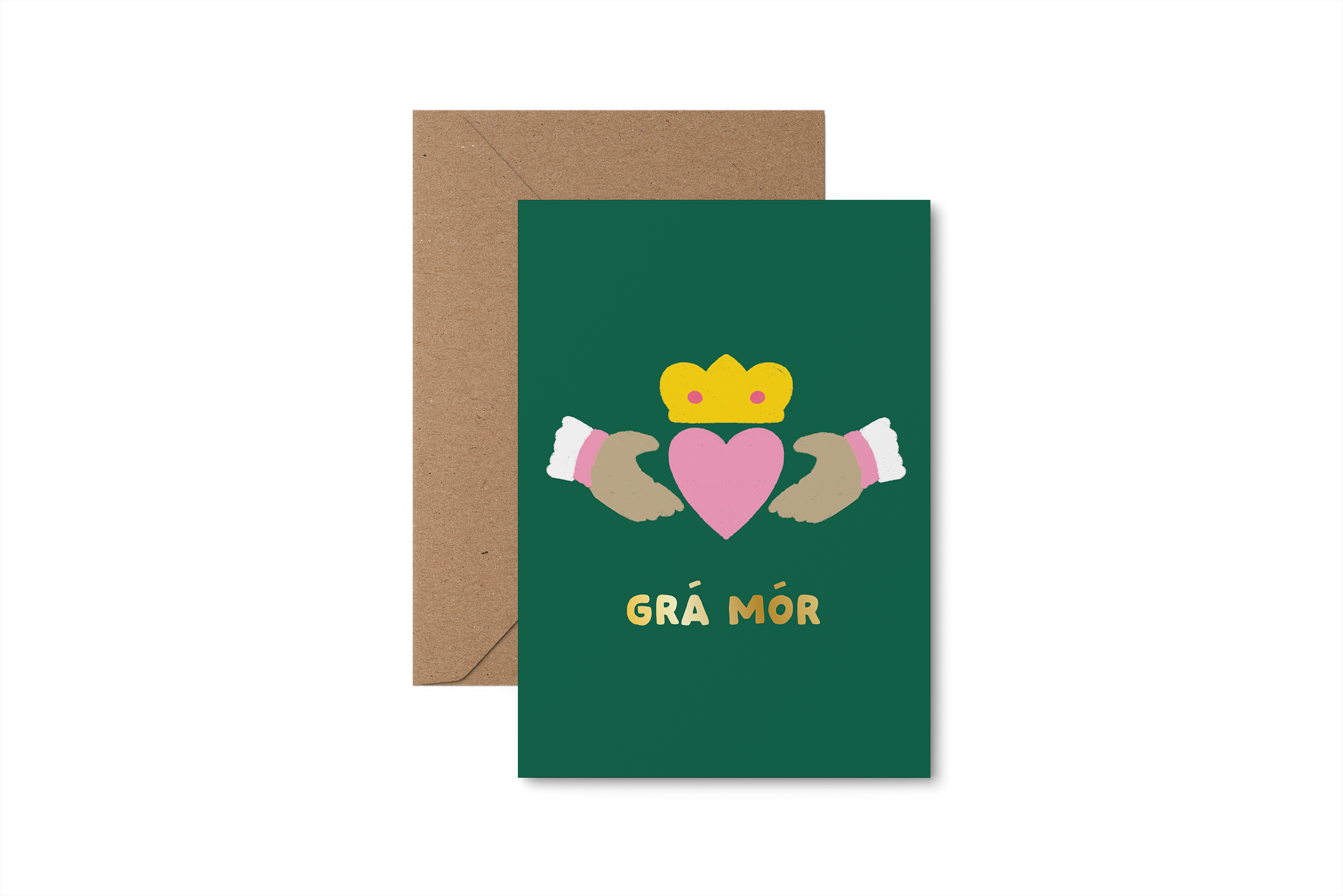 Grá Mór! Big Love! Claddagh card