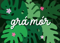 Grá Mór! Irish language illustrated art print