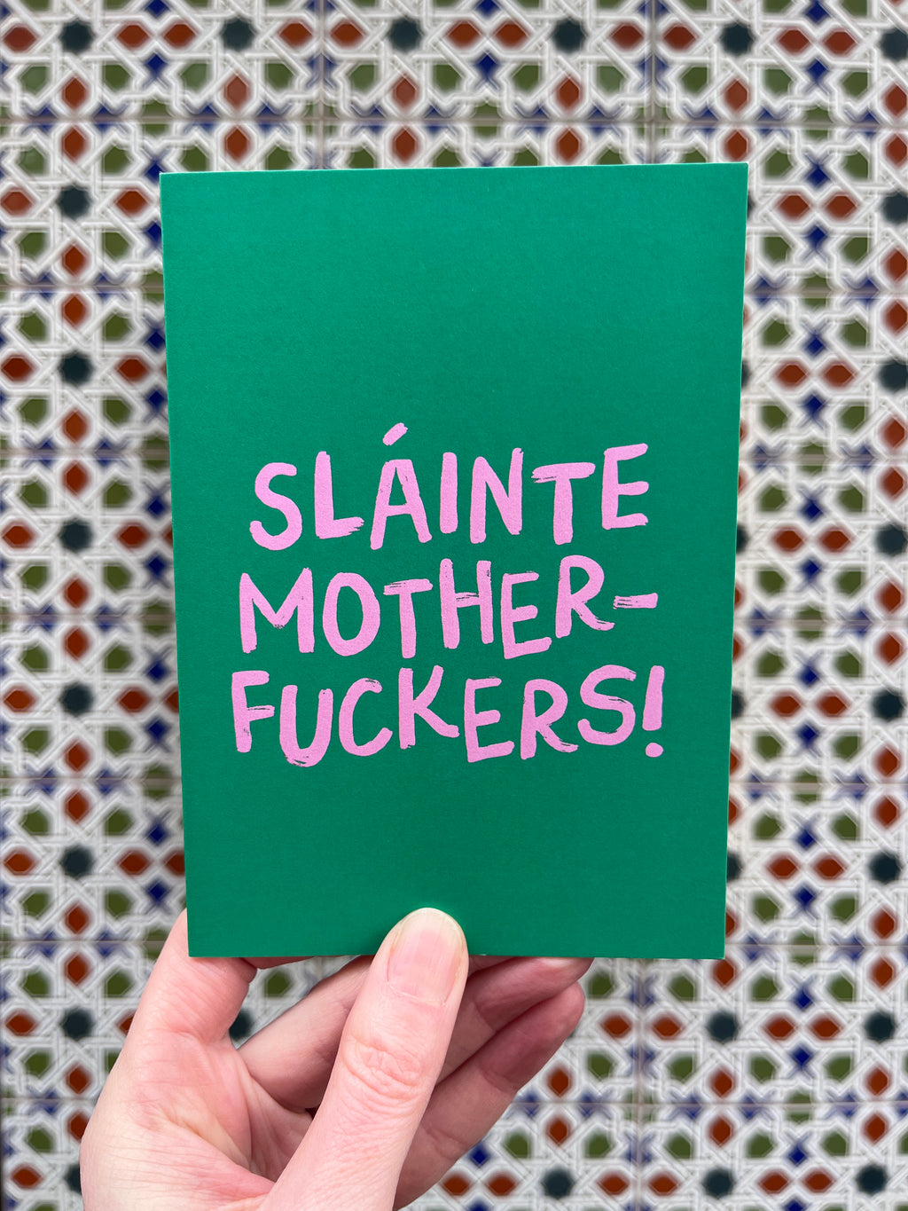 SLÁINTE MOTHERFUCKERS!