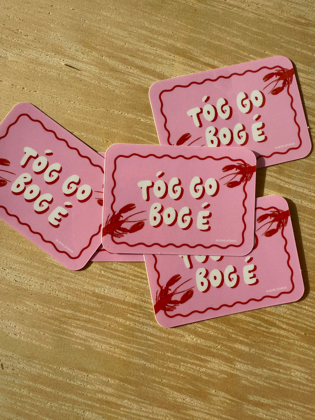 Tóg go bog é (Take it Easy) sticker