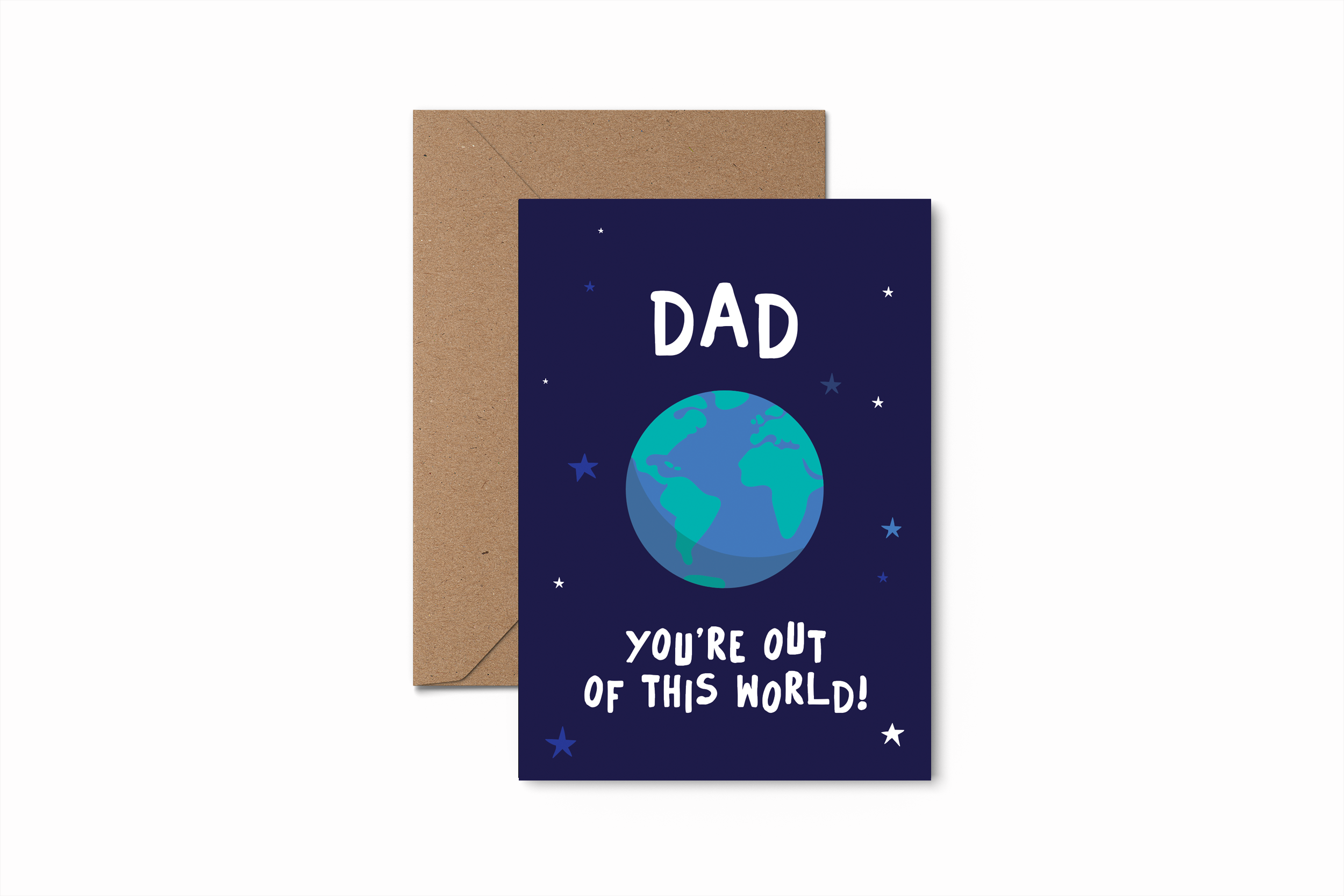 Dad! You're out of this world! Fathers' Day