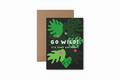 Go Wild! birthday card