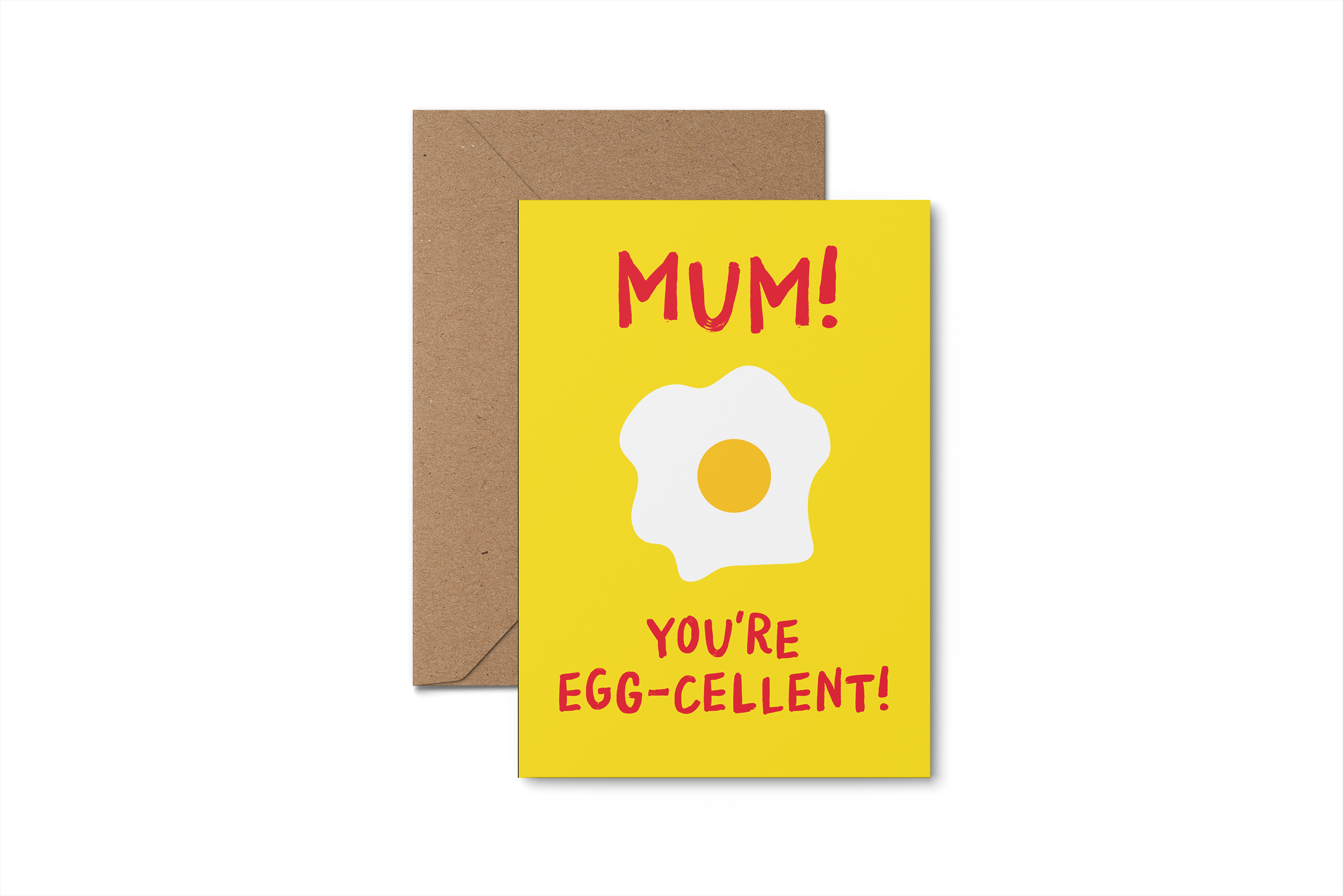 Mum! You're Egg-cellent!